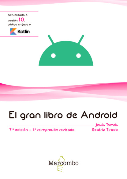 Tomás Jesus Gironés: El gran libro de Android