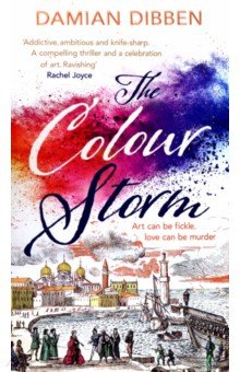 Dibben Damian: The Colour Storm