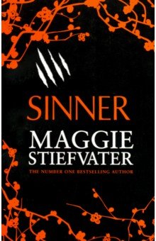 Stiefvater Maggie: Wolves of Mercy Falls 4: Sinner