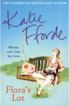 Fforde Katie: Flora's Lot