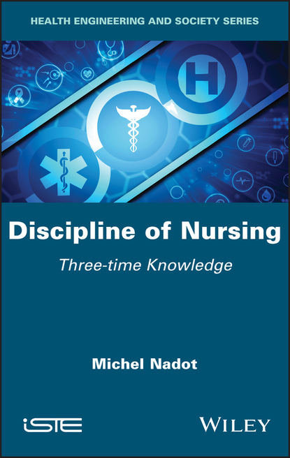 Nadot Michel: Discipline of Nursing