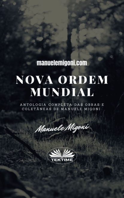 Migoni Manuele: Nova Ordem Mundial
