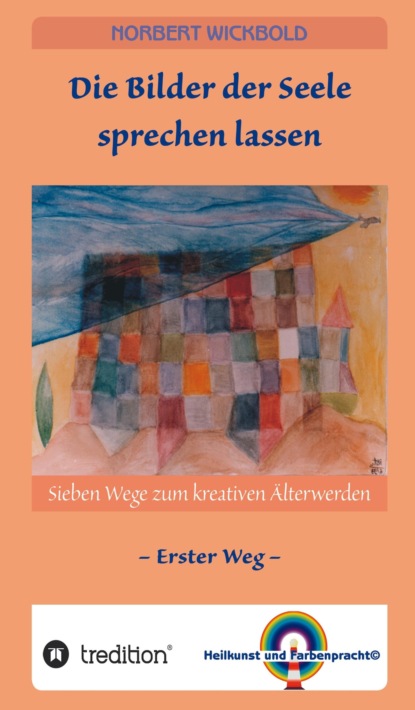 Sieben Wege zum kreativen Älterwerden 1