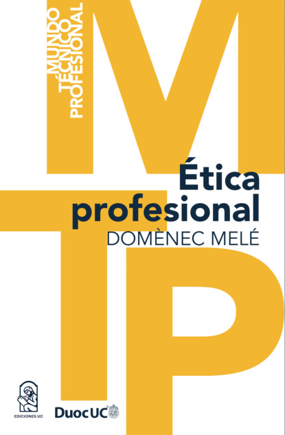Melé Domènec: Ética Profesional