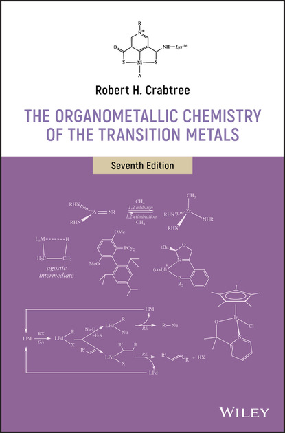 H. Robert Crabtree: The Organometallic Chemistry of the Transition Metals