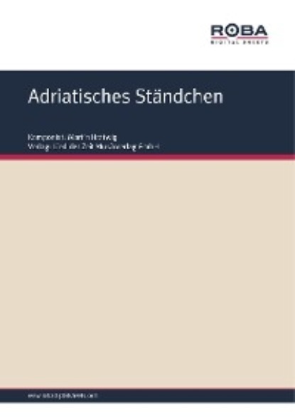 Hattwig Martin: Adriatisches Ständchen