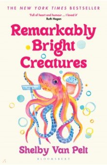 Van Pelt Shelby: Remarkably Bright Creatures