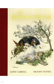 Carroll Lewis: Nursery Alice