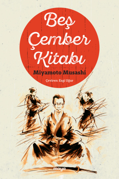 Miyamoto Musashi: Beş Çember Kitabı