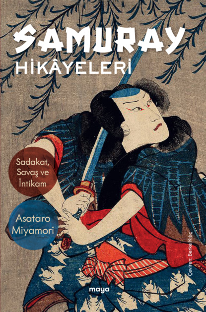Miyamori Asataro: Samuray Hikâyeleri