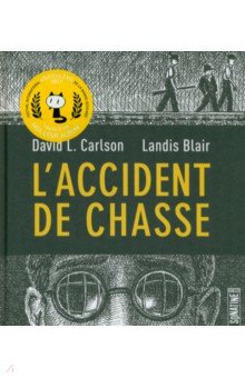 Carlson David L.: L'accident de chasse