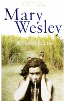 Wesley Mary: A Sensible Life