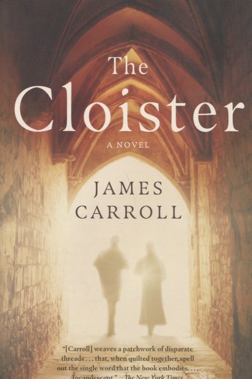 James Carroll: The Cloister