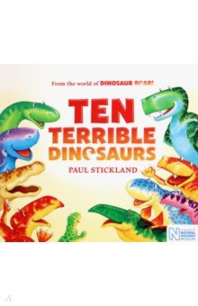 Stickland Paul: Ten Terrible Dinosaurs