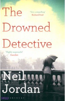 Jordan Neil: The Drowned Detective