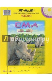 Grey Chelsea Gillian: Ema the Rhinoceros (+ CD)