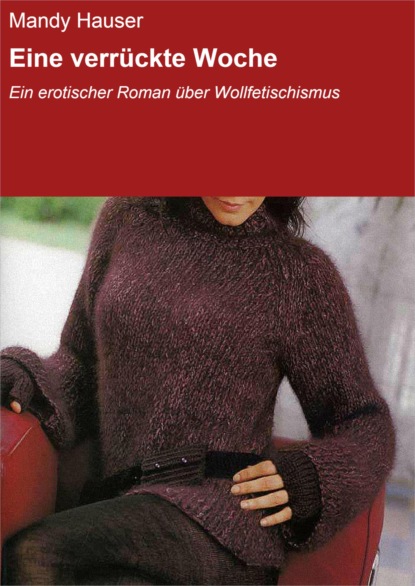 Hauser Mandy: Eine verrückte Woche