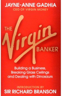 Gadhia Jayne-Anne: The Virgin Banker