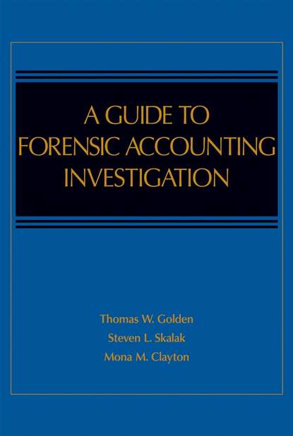A Guide to Forensic Accounting Investigation