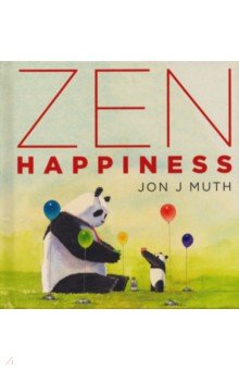 Muth Jon J: Zen Happiness