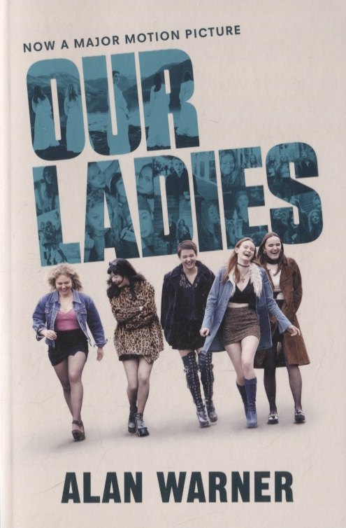 Alan Warner: Our Ladies