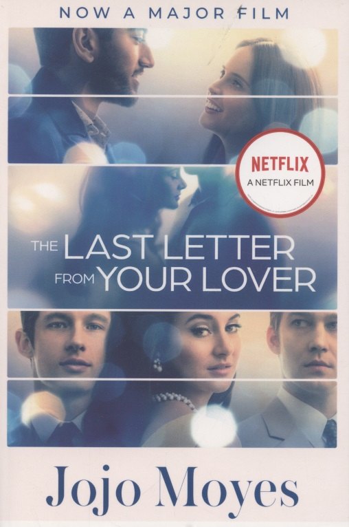 Jojo Moyes: The Last Letter from Your Lover