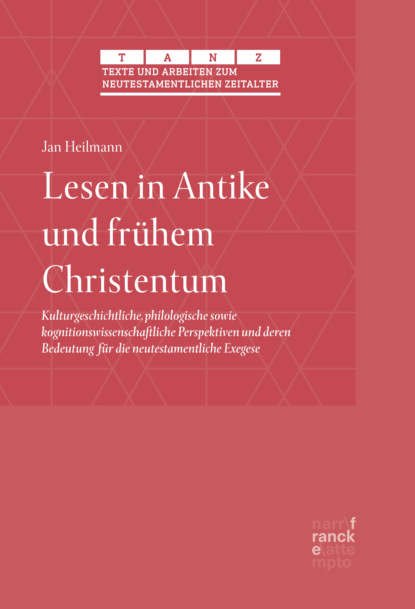 Heilmann Jan: Lesen in Antike und frühem Christentum