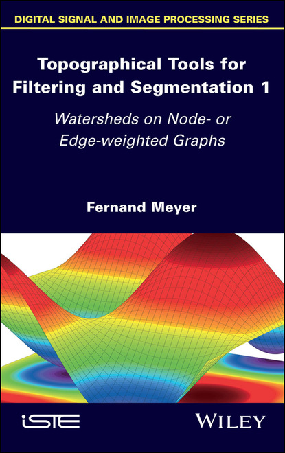 Meyer Fernand: Topographical Tools for Filtering and Segmentation 1