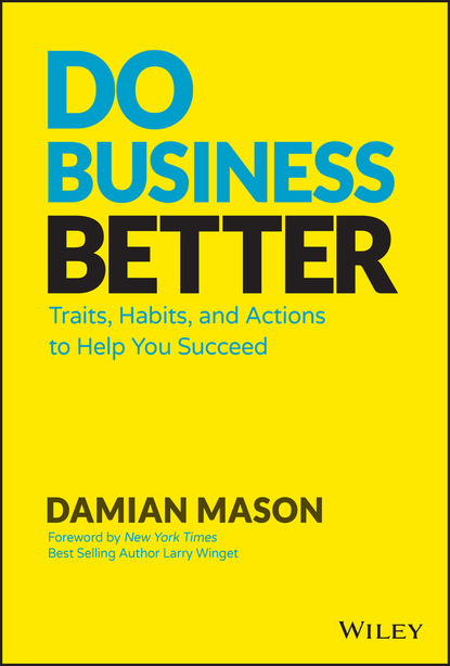 Mason Damian: Do Business Better
