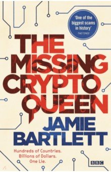 Bartlett Jamie: The Missing Cryptoqueen