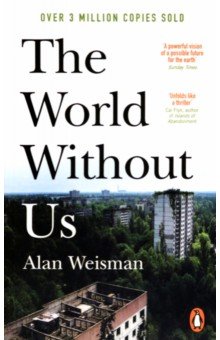 Weisman Alan: The World Without Us