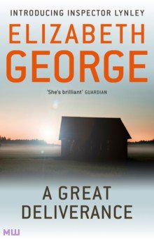 George Elizabeth: A Great Deliverance