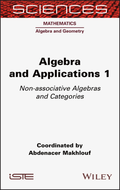 Makhlouf Abdenacer: Algebra and Applications 1