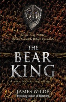 Wilde James: The Bear King
