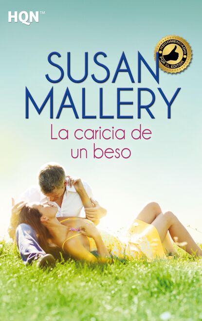 Mallery Susan: La caricia de un beso - Historias de Fools Gold (10)
