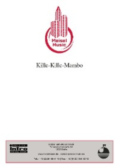 Meisel Will: Kille-Kille-Mambo