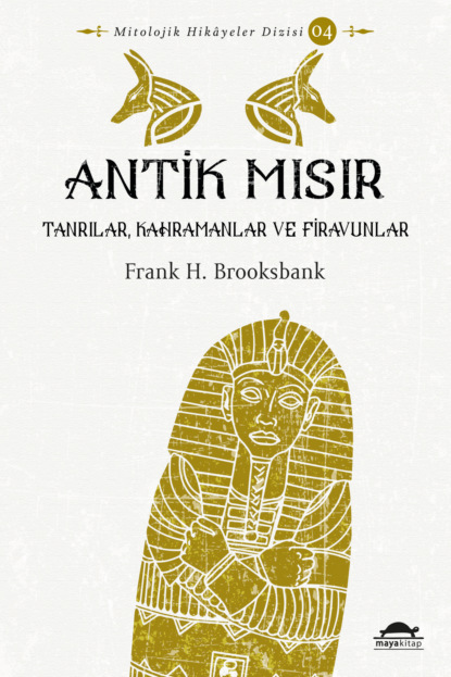 Henry Frank Brooksbank: Antik mısır