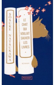 Natsukawa Sosuke: Le chat qui voulait sauver les livres