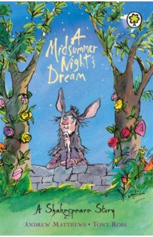 Matthews Andrew: A Midsummer Night's Dream