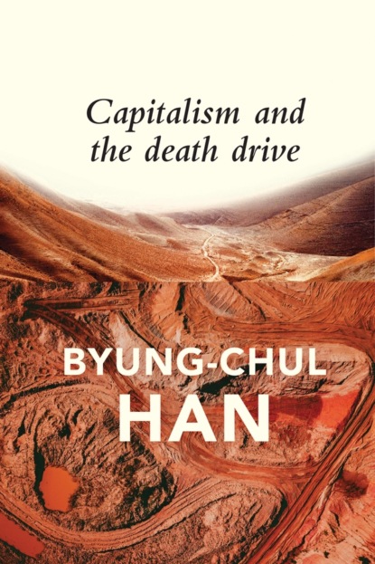 Han Byung-Chul: Capitalism and the Death Drive
