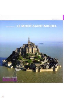 Dalmaz Gerard: Le Mont-Saint-Michel