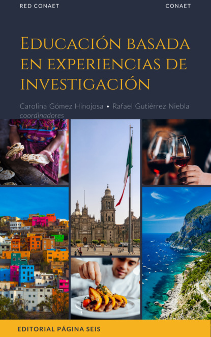 Gómez Carolina Hinojosa: Educación basada en experiencias de investigación