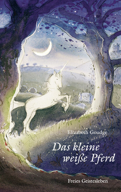 Goudge Elizabeth: Das kleine weiße Pferd