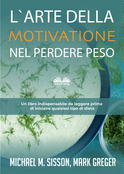 L'Arte Della Motivazione Nel Perdere Peso