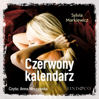 Markiewicz Sylvia: Czerwony kalendarz