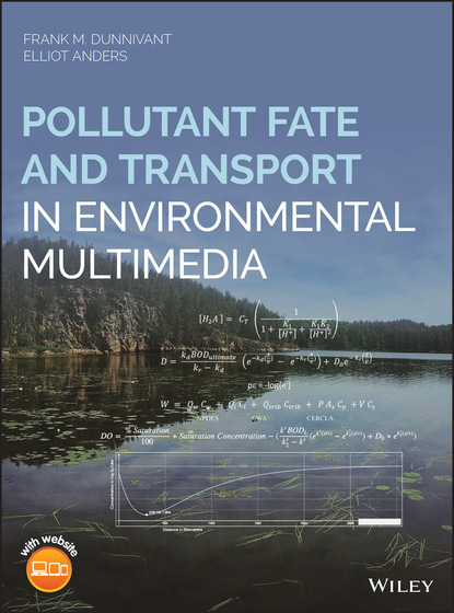 M. Frank Dunnivant: Pollutant Fate and Transport in Environmental Multimedia