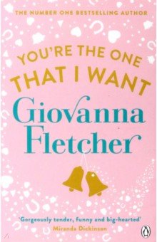Fletcher Giovanna: You're the One That I Want