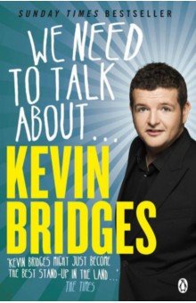 Bridges Kevin: We Need to Talk About... Kevin Bridges