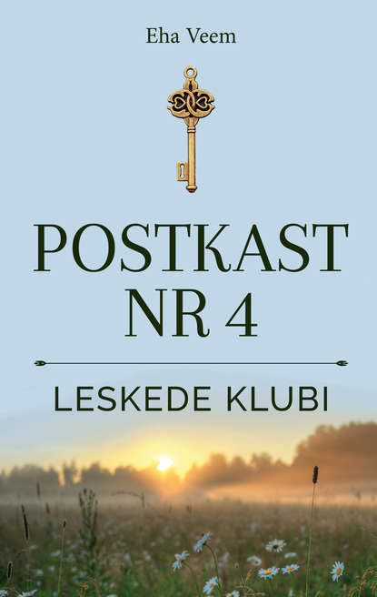 Leskede klubi. POSTKAST NR 4