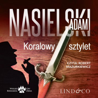Nasielski Adam: Koralowy sztylet i inne opowiadania